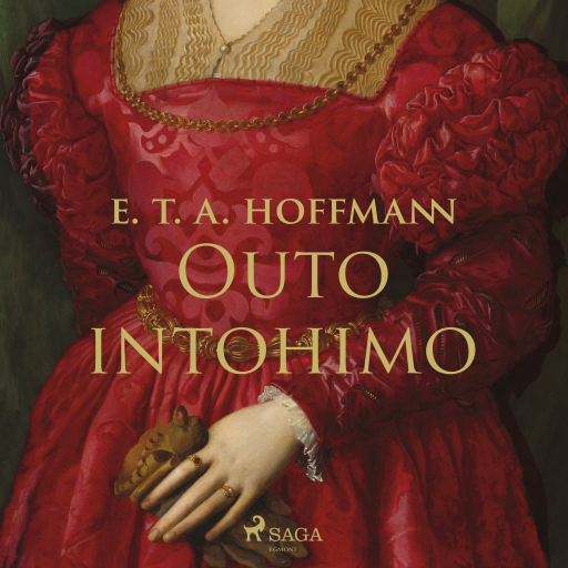 Portada del audiolibro «Outo intohimo», de E.T.A. Hoffmann