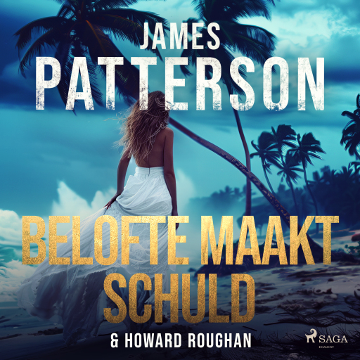 Portada del audiolibro «Belofte maakt schuld», de James Patterson, Howard Roughan