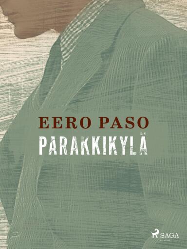 Portada del libro «Parakkikylä», de Eero Paso