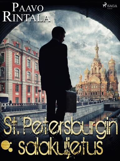Portada del libro «St. Petersburgin salakuljetus», de Paavo Rintala