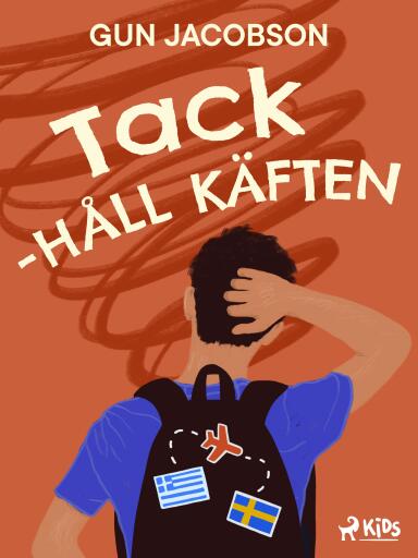 Portada del libro «Tack – håll käften», de Gun Jacobson