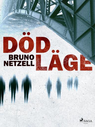 Portada del libro «Dödläge», de Bruno Netzell