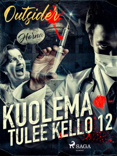 Portada del libro «Kuolema tulee kello 12», de Outsider