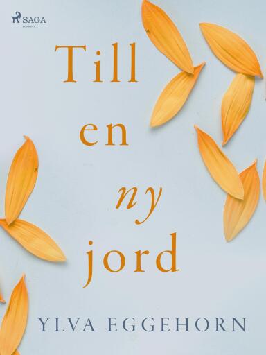 Portada del libro «Till en ny jord», de Ylva Eggehorn