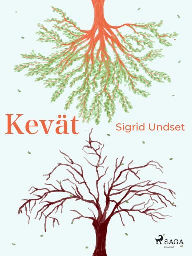 Portada del libro «Kevät», de Sigrid Undset
