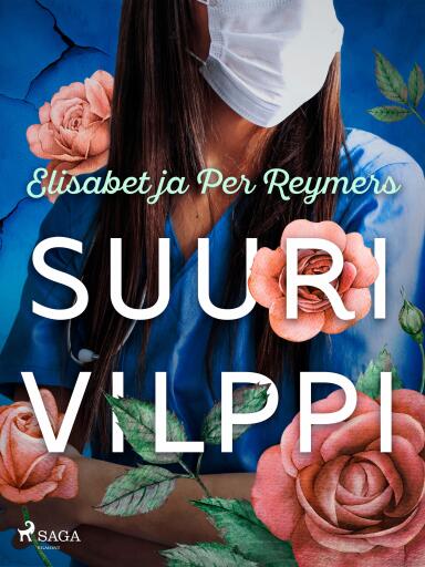 Portada del libro «Suuri vilppi», de Elisabet ja Per Reymers