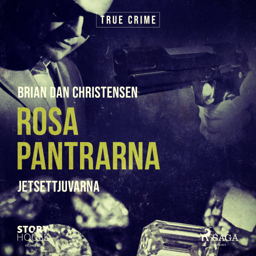 Portada del audiolibro «Rosa Pantrarna - jetsettjuvarna», de Brian Dan Christensen