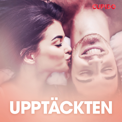 Portada del audiolibro «Upptäckten - erotiska noveller», de Cupido