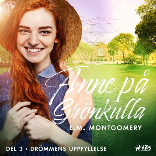 Portada del audiolibro «Drömmens uppfyllelse», de L.M. Montgomery