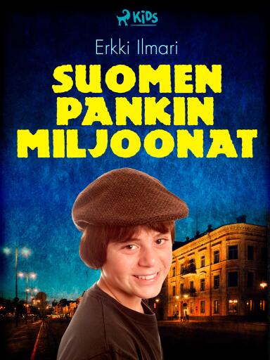 Portada del libro «Suomen pankin miljoonat», de Erkki Ilmari