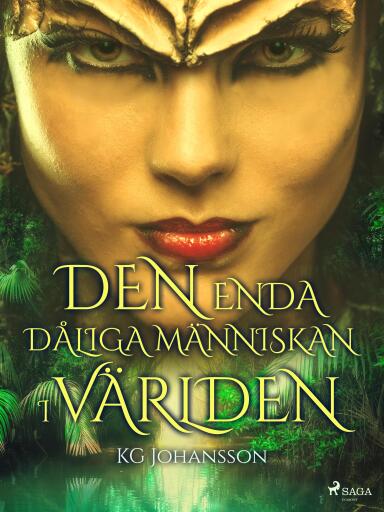 Portada del libro «Den enda dåliga människan i världen»