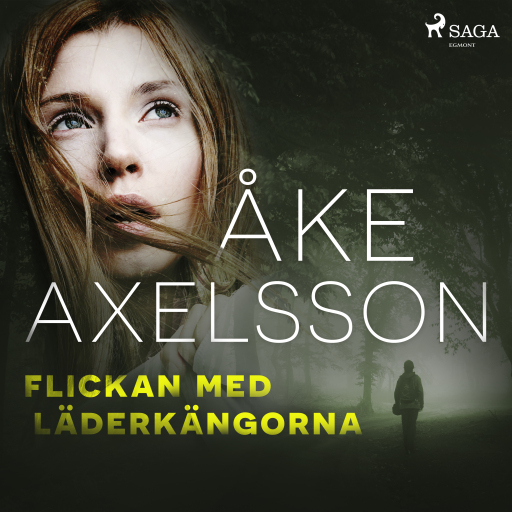 Portada del audiolibro «Flickan med läderkängorna», de Åke Axelsson