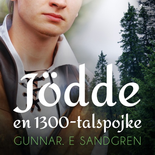 Portada del audiolibro «Jödde: en 1300-talspojke», de Gunnar E. Sandgren