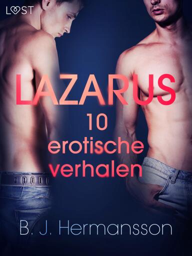Portada del libro «Lazarus - 10 erotische verhalen», de B. J. Hermansson