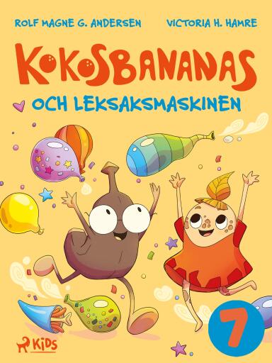 Kokosbananas och leksaksmaskinen