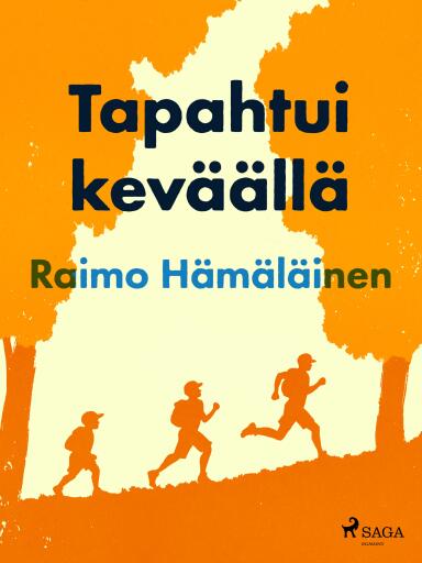 Portada del libro «Tapahtui keväällä», de Raimo Hämäläinen