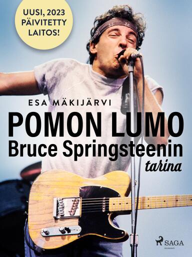 Pomon lumo – Bruce Springsteenin tarina