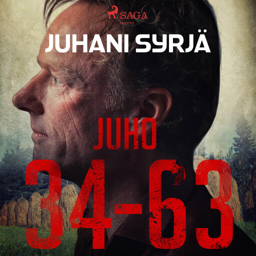 Portada del audiolibro «Juho 34-63», de Juhani Syrjä