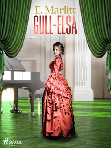 Portada del libro «Gull-Elsa», de E. Marlitt