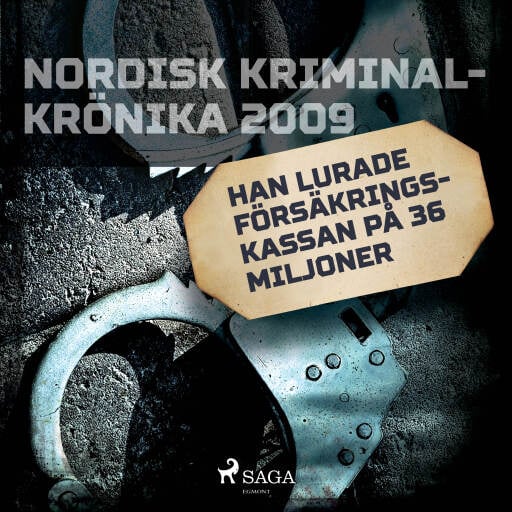 Portada del audiolibro «Han lurade Försäkringskassan på 36 miljoner», de Diverse