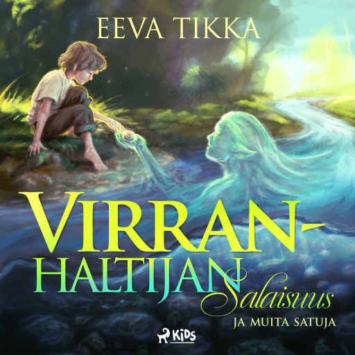 Portada del audiolibro «Virranhaltijan salaisuus ja muita satuja», de Eeva Tikka