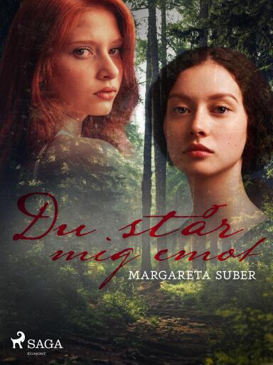 Portada del libro «Du står mig emot», de Margareta Suber