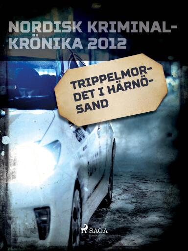 Portada del libro «Trippelmordet i Härnösand», de Diverse