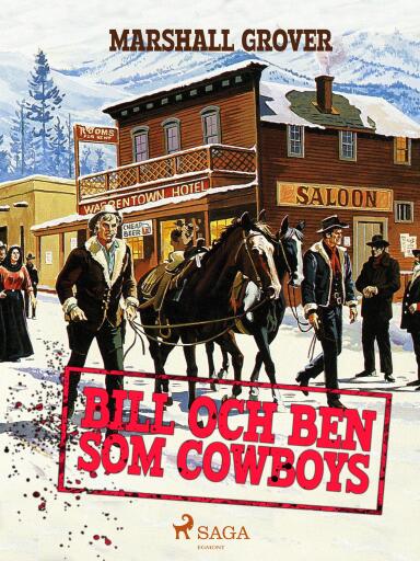 Portada del libro «Bill och Ben som cowboys», de Marshall Grover