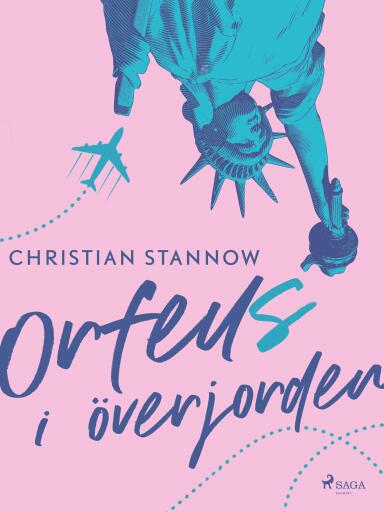Portada del libro «Orfeus i överjorden», de Christian Stannow