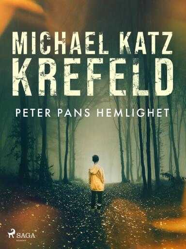Portada del libro «Peter Pans hemlighet», de Michael Katz Krefeld
