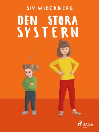 Portada del libro «Den stora systern», de Siv Widerberg