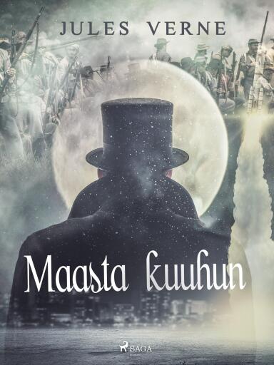 Portada del libro «Maasta kuuhun», de Jules Verne