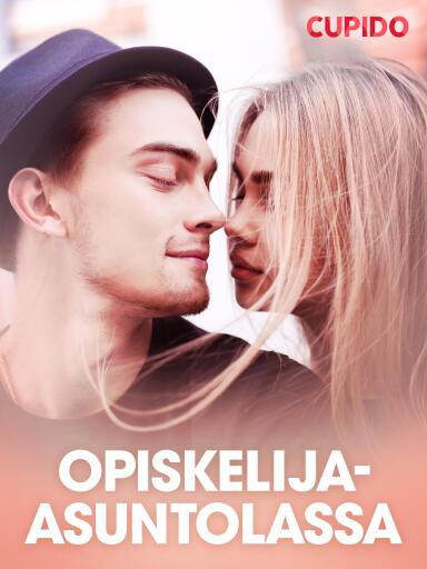 Portada del libro «Opiskelija-asuntolassa – eroottinen novelli», de Cupido
