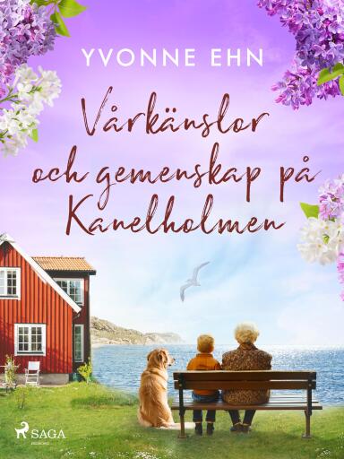 Portada del libro «Vårkänslor och gemenskap på Kanelholmen», de Yvonne Ehn