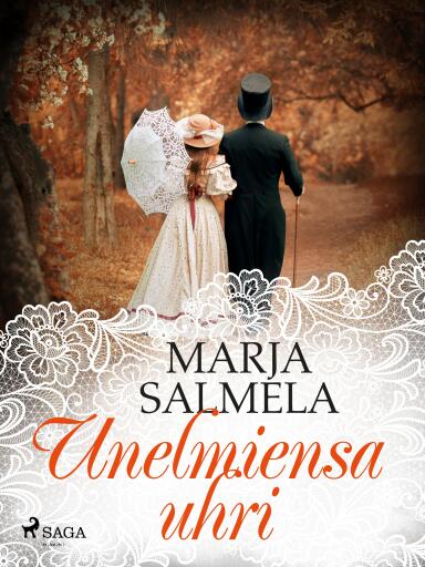 Portada del libro «Unelmiensa uhri», de Marja Salmela