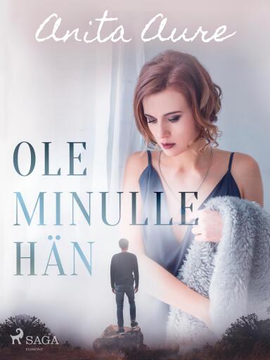 Portada del libro «Ole minulle hän», de Anita Aure