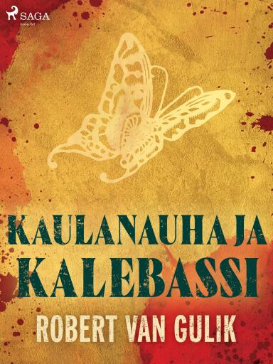 Portada del libro «Kaulanauha ja kalebassi», de Robert van Gulik