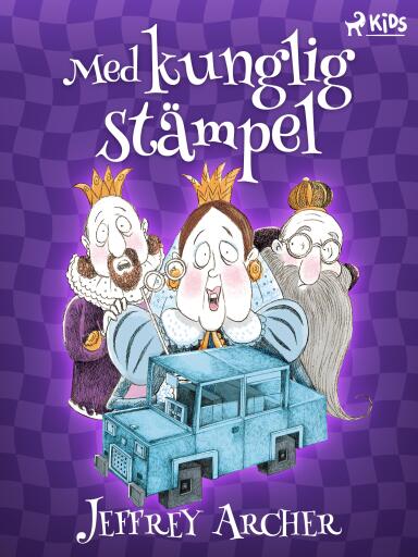 Portada del libro «Med kunglig stämpel», de Jeffrey Archer