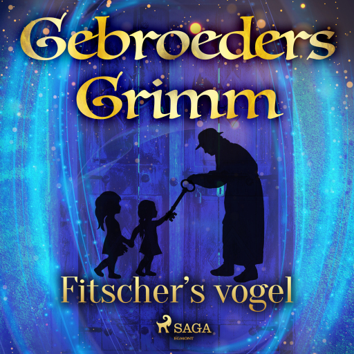 Portada del audiolibro «Fitscher's vogel», de De gebroeders Grimm