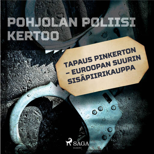 Portada del audiolibro «Tapaus Pinkerton – Euroopan suurin sisäpiirikauppa», de Eri tekijöitä