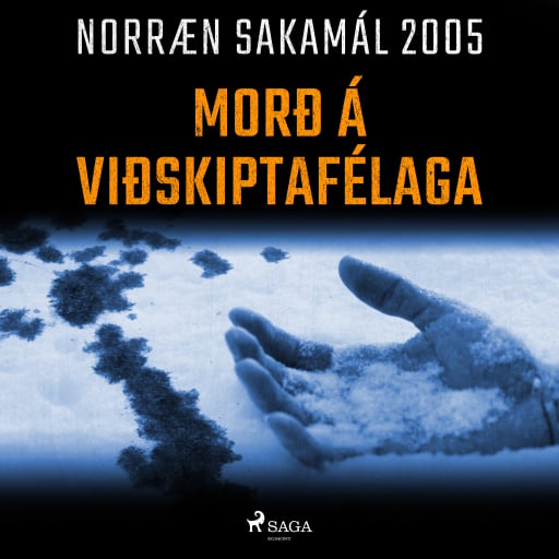 Portada del audiolibro «Morð á viðskiptafélaga», de Forfattere Diverse