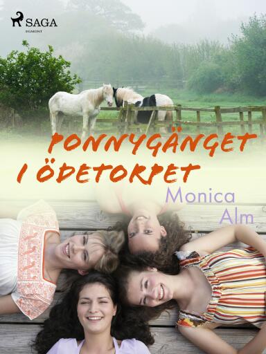 Portada del libro «Ponnygänget i ödetorpet», de Monica Alm