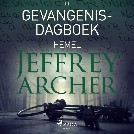 Portada del audiolibro «Gevangenisdagboek III - Hemel», de Jeffrey Archer