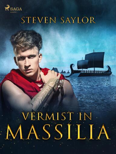 Portada del libro «Vermist in Massilia», de Steven Saylor