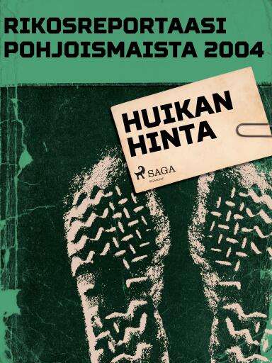 Portada del libro «Huikan hinta», de Eri tekijöitä