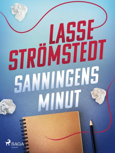 Portada del libro «Sanningens minut», de Lasse Strömstedt