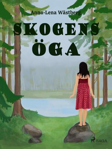 Portada del libro «Skogens öga», de Anna-Lena Wästberg