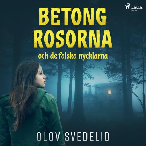 Portada del audiolibro «Betongrosorna och de falska nycklarna», de Olov Svedelid