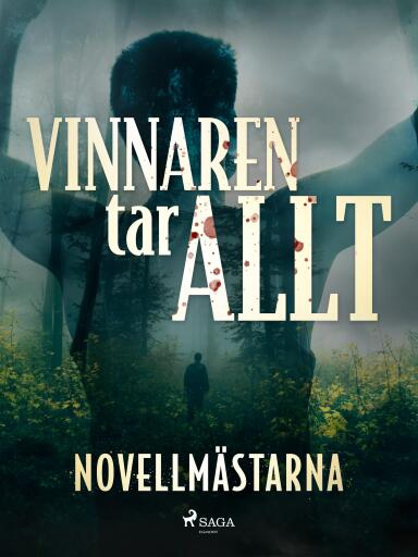 Portada del libro «Vinnaren tar allt», de Novellmästarna