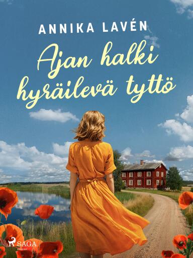 Portada del libro «Ajan halki hyräilevä tyttö», de Annika Lavén